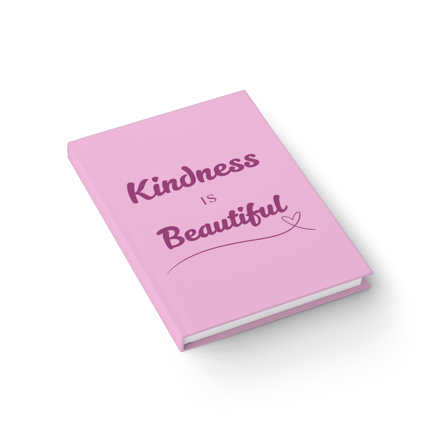 Kindness is Beautiful Journal