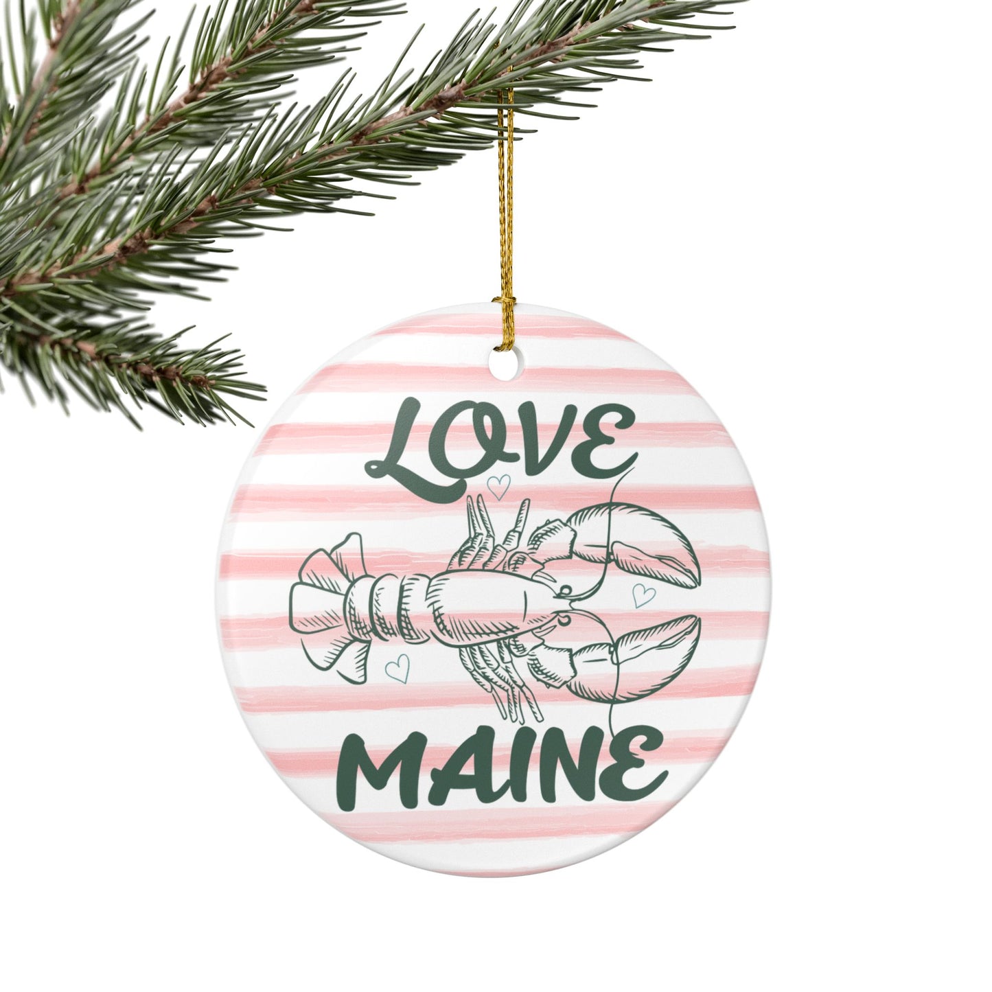 Love Maine Lobster Ceramic Ornament