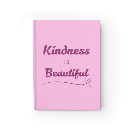Kindness is Beautiful Journal